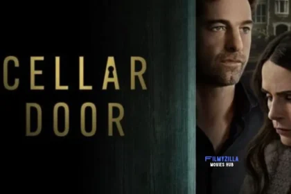 Cellar Door Movie 2024 Vegamovies Moviesflix